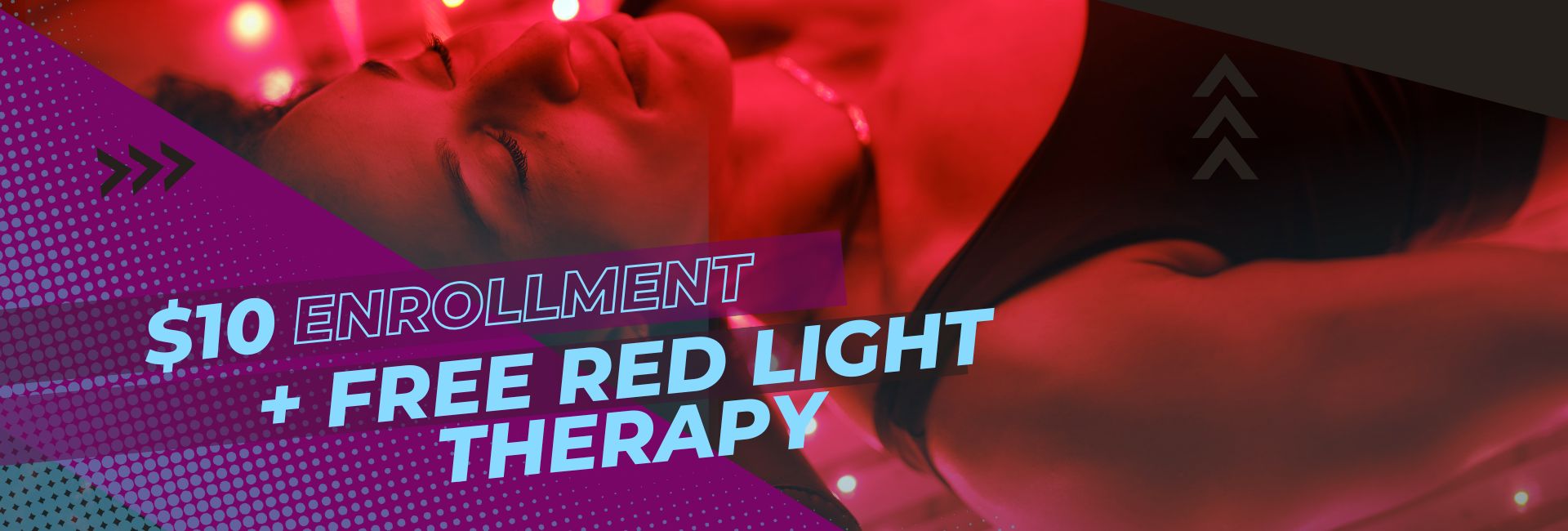 Offer – Oct 2025 $00 to Start + 1 mo red light therapy